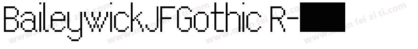 BaileywickJFGothic R字体转换
